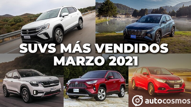 Los 10 SUVs más vendidos en marzo 2021