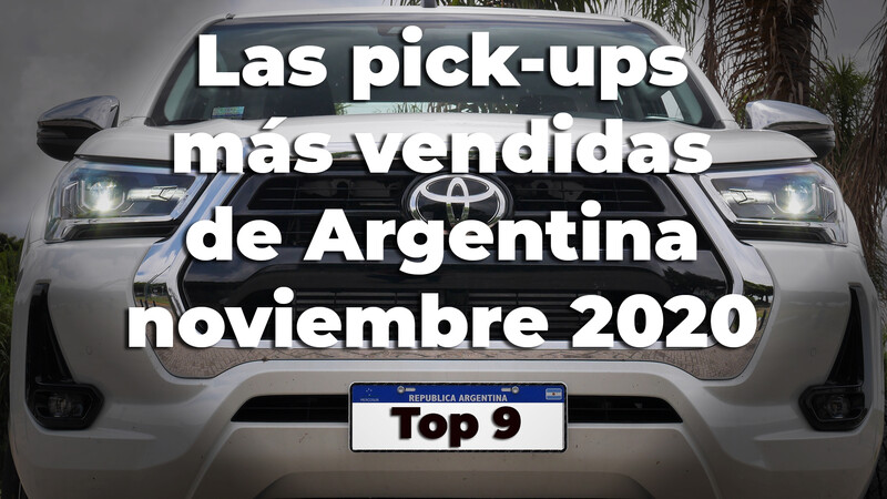 Top 9 las pickups más vendidas de Argentina en Noviembre de 2020