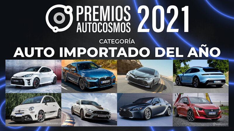 Premios Autocosmos 2021: Los candidatos a mejor Auto Importado del Año