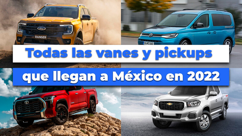 Todas las vanes y pickups que llegan a México en 2022