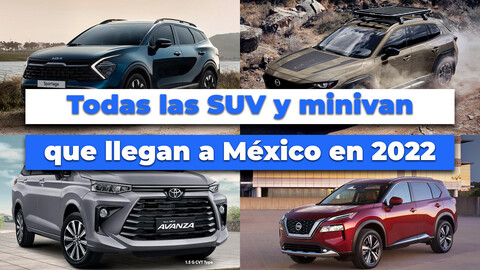 Todas las SUV y minivan que llegan a México en 2022